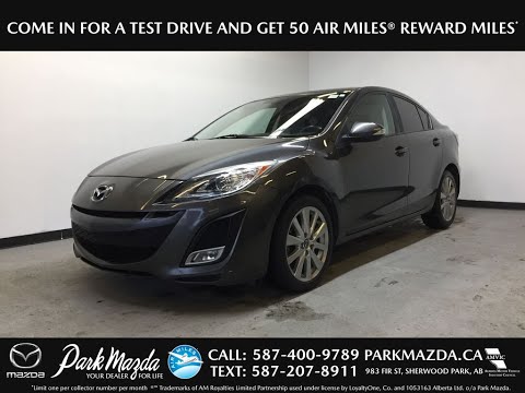 GREY 2010 Mazda Mazda3 GT Review Sherwood Park Alberta - Park Mazda