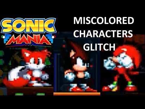 Miscolored Super Characters Glitch [Outdated] - Sonic Mania