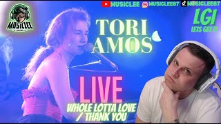 B.E.A.UTIFUL💖TORI AMOS- WHOLE LOTTA LOVE REACTION