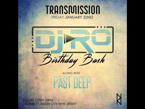 DJ RO b2b Past Deep Live @ Transmission 01.22.16