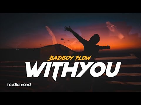 Badboy 7low - With You [Clip Officiel]
