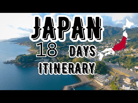 How to spend 18 days in Japan