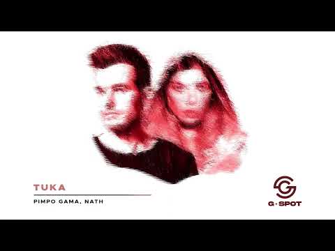 [GSPT044] - PIMPO GAMA, NATH - TUKA