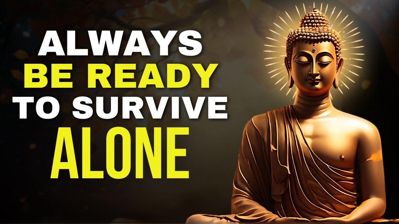 DO IT ALONE (Best Ever Motivational Video) | Buddhism In English | Buddhist Teachings