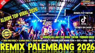 Download lagu REMIX PALEMBANG NGGA DULU VARIASI KUMPULAN LAGU VIRAL FYP TIKTOK 2026 mp3