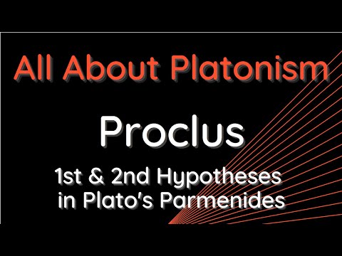 All About Platonism/Proclus on the 1st and 2nd Hypothesis in Plato's Parmenides
