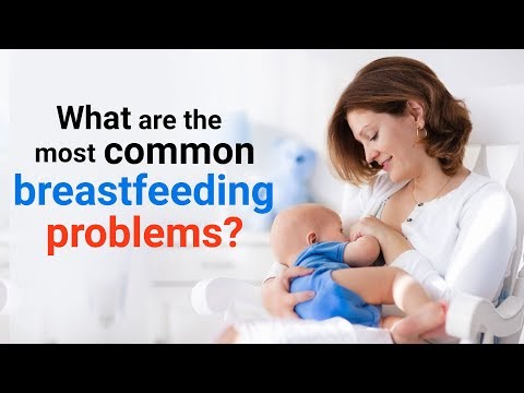 Sushruta I What is Lactation I Lactation Series I What are the most common breastfeeding problems