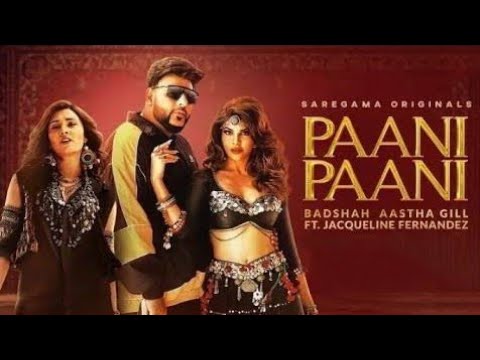 Paani Paani - Album |Jacqueline Fernandes|Badshah|Sid Bro|