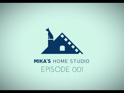 Mika's Home Studio - Episode 001 20-01-2019