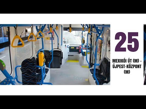 Budapest, 25.-ös busz (Mexikói út M.-Újpest,központ M.) bus line 25.