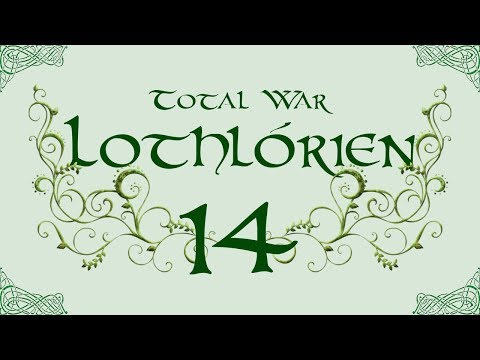 TATW: DaC V2.2; Lothlórien Total War - 14, Crowd Control
