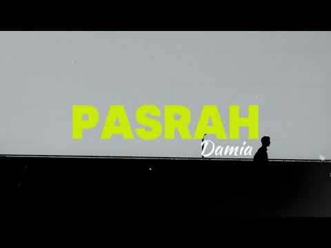 Pasrah - Damia (Lirik Video)