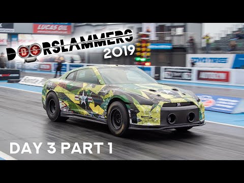 The Doorslammers Day 3 Part 1