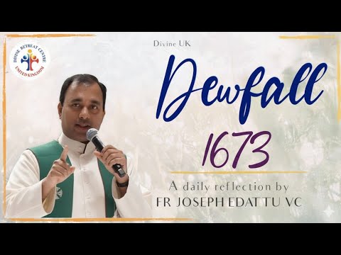 Dewfall 1673 - Do you want to increase your faith?