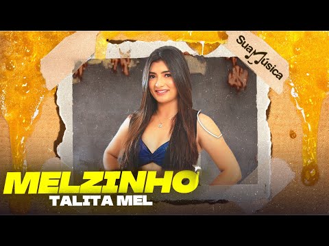 Melzinho - Talita Mel part. Xand Avião (Zum Zum Zum)