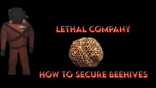 Lethal Company How To Collect Beehives SOLO