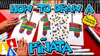 How To Draw A Pinata Folding Surprise