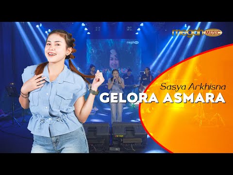 SASYA ARKHISNA - GELORA ASMARA (DERBY ROMERO) (OFFICIAL LIVE MUSIC COVER) | MEGAH MUSIC