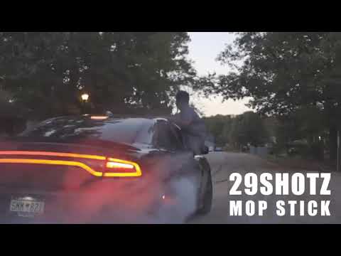 29Shotz - MopStick