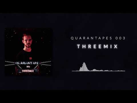 QUARANTAPES 003 - Threemix
