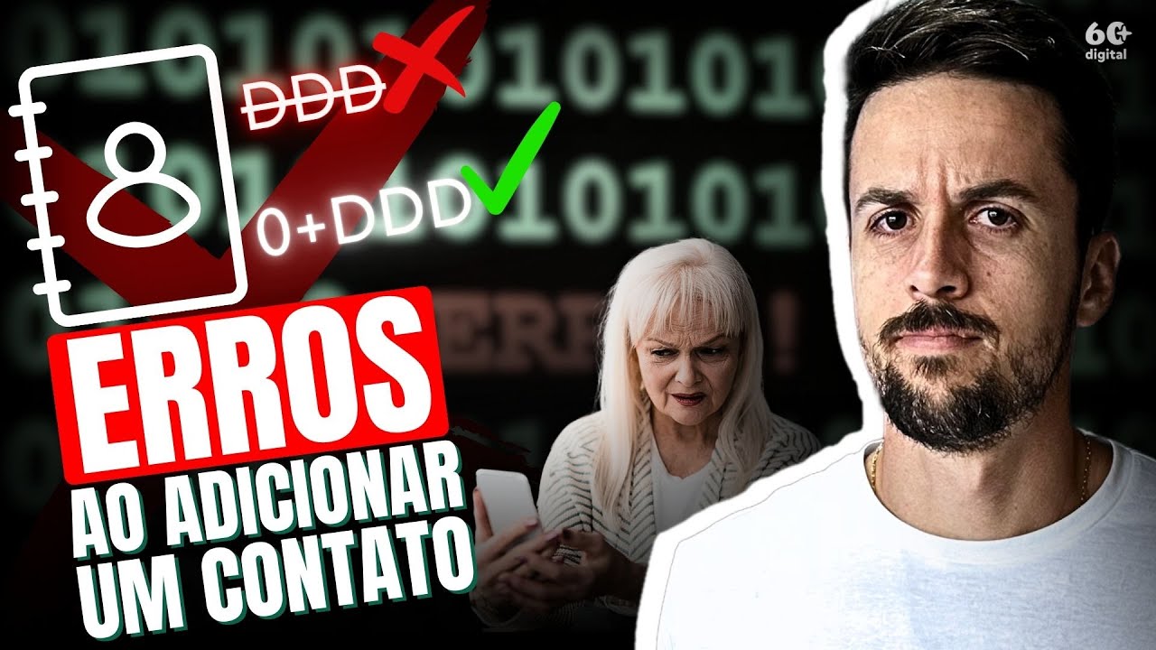 ERROS COMUNS AO ADICIONAR CONTATOS