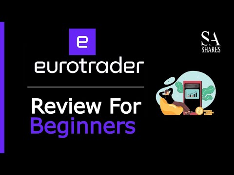 Eurotrader Review — Full Walkthrough
