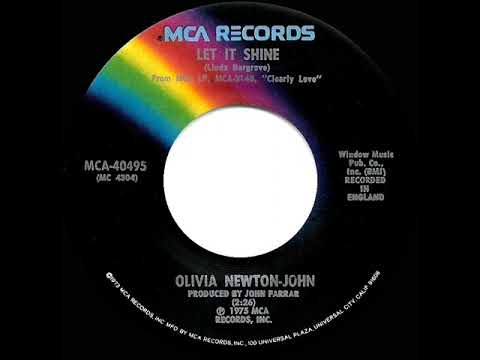 1976 HITS ARCHIVE: Let It Shine - Olivia Newton-John (stereo 45--#1 A/C)