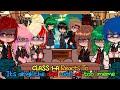 ️ Class 1A REACTS TO It S Alright He Also D Ed With Us Meme BNHA MHA Dead Inko Deku AU