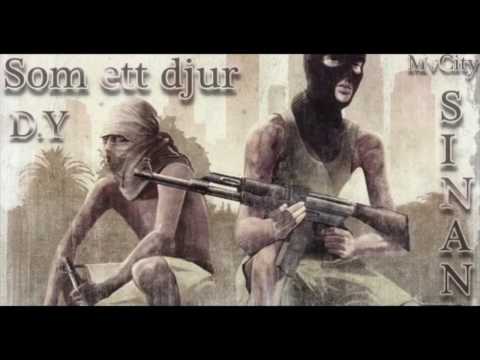 Som ett djur - Sinan Ft. D.Y (Lyrics)