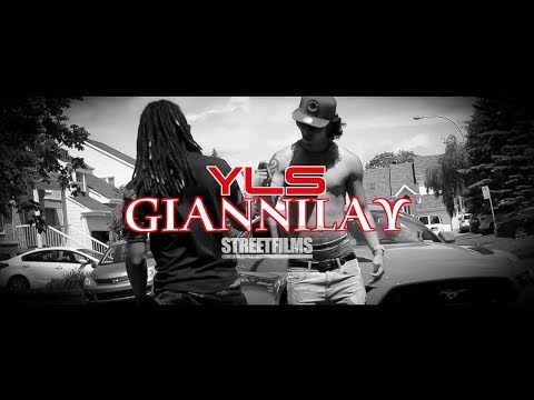 YLS -giannilay  (prod By STREETFILMS)
