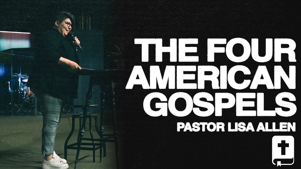 Week 20 - Four American Gospels 
