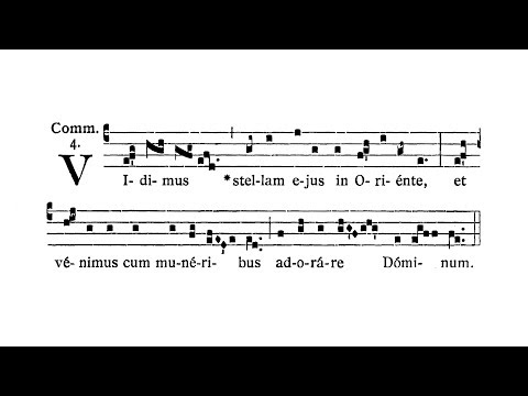 In Epiphania Domini (The Epiphany of the Lord) - Communio (Vidimus stellam)