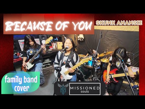 Because of You by Skunk Anansie | Missioned Souls - family band studio cover