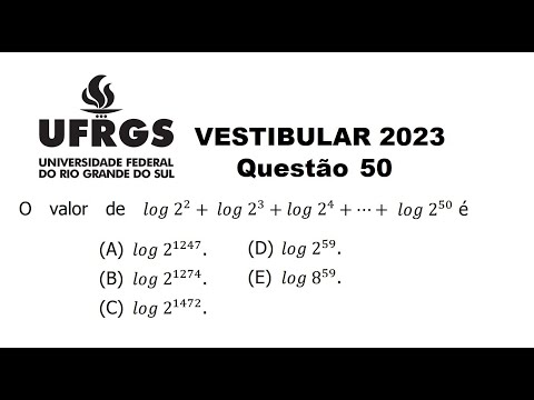 UFRGS 2023 - Questão 50 - Logaritmos e Progressão Aritmética