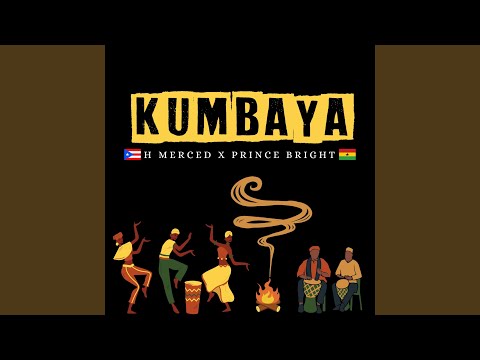 Kumbaya (feat. Prince Bright)