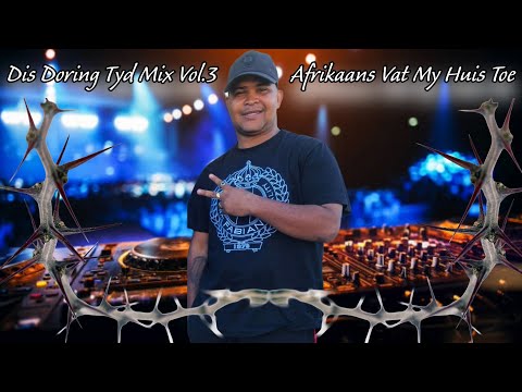 Dal S.A - Dis Doring Tyd Mix Vol.3 [Afrikaans Vat My Huis Toe] Hy Moenie [Straight Uit Die Dal Uit]