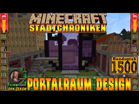 Minecraft Stadtchroniken [#1500] Portalraum Design [HD+Deutsch]