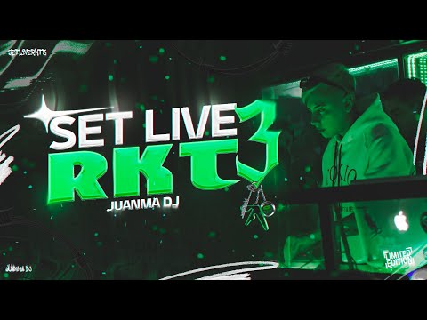 SET LIVE RKT 3 - JUANMA DJ @ElCaserioTV