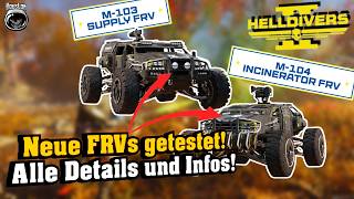 Neue FRVs getestet! Alle Details und Infos! | Helldivers 2