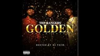 The Rangers - All The Same (Produced by Icez) @ThemPRangers #GOLDEN