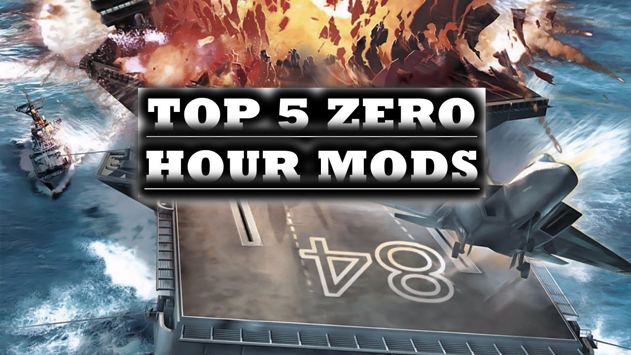 Top 5 Zero Hour Mods / Sarcastic Raptors Choice