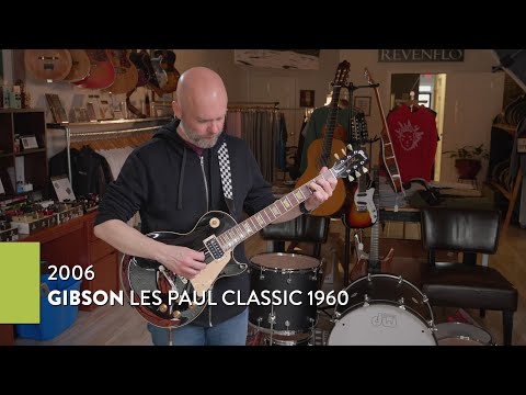 Demo of a 2006 Gibson Les Paul Classic 1960