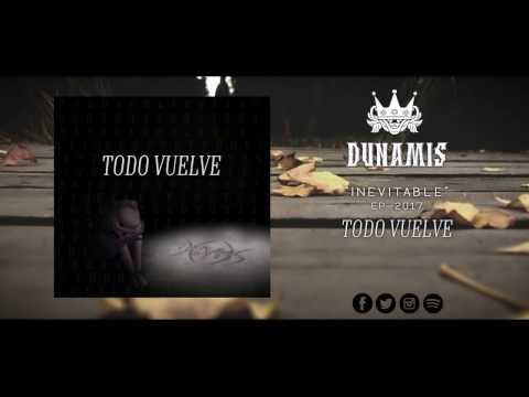 DUNAMIS - TODO VUELVE (Lyrics) HD