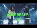 Make Me New