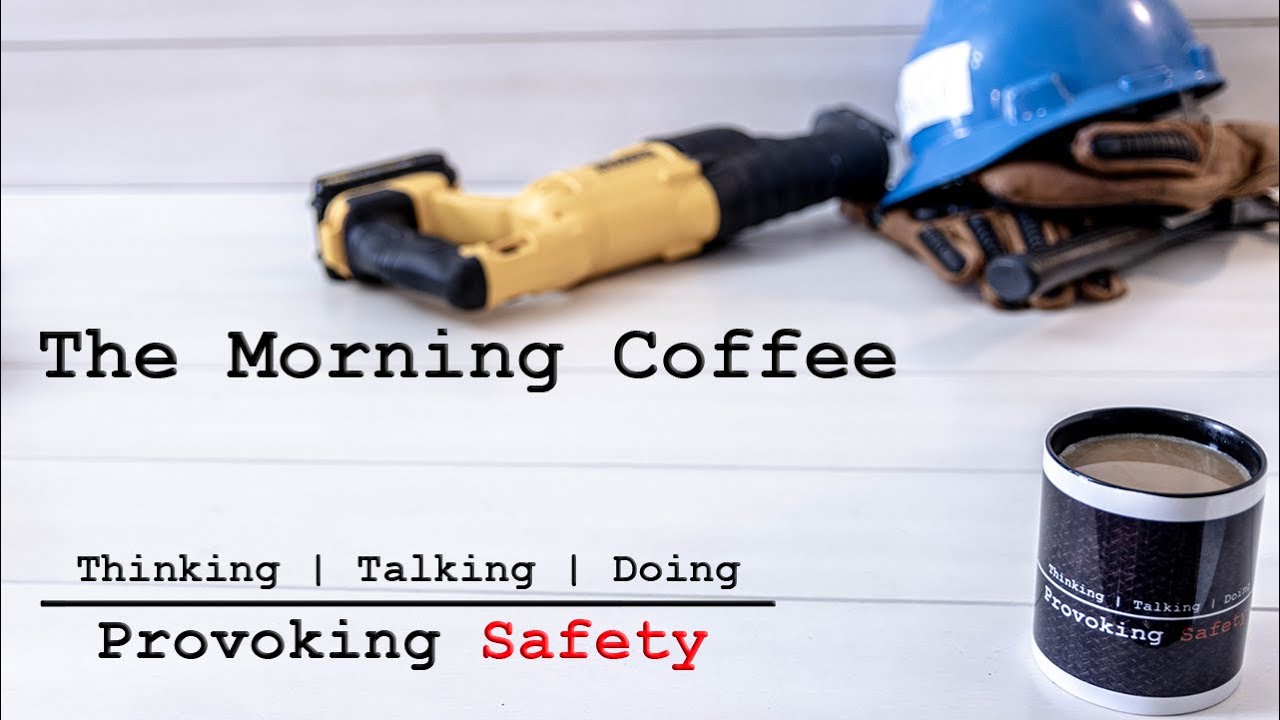 Hazard Assessments and Accident Prevention - The Morning Coffee