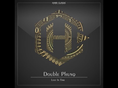 Double Phunq - Lost In Time (official preview)
