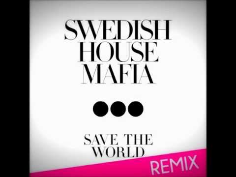 Swedish House Mafia Save the world - Dj markaos remix