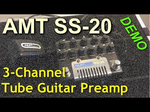 AMT Electronics SS-20 Preamp (Demo)