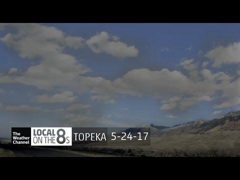 TWC LOT8's Topeka, KS I 5:58 PM CDT 5/24/17