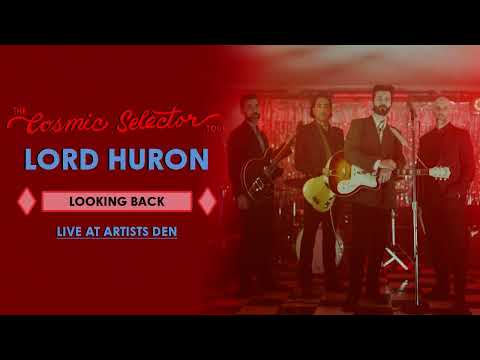 Lord Huron - Looking Back  OFFICIAL MUSIC Lyrics